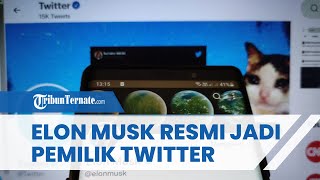 Elon Musk Resmi Jadi Pemilik Twitter Mulai Pekan Ini, Langsung Pecat Sejumlah Petinggi Twitter