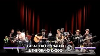 Caballero Reynaldo & The Grand Kazoo - Eat That Question.mov