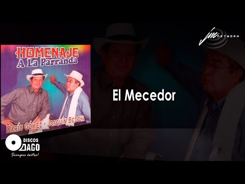 Joaquín Bedoya - El Mecedor [Audio Oficial]
