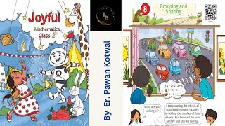 #C 8. Class 2  Maths (Joyful Maths Book) Chapter 8 | Grouping and Sharing  | CBSE/NCERT MATHS