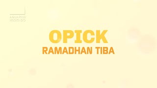 Download lagu Opick - Ramadhan Tiba |  Lyric Video mp3