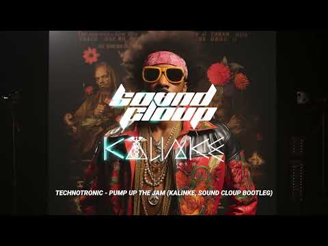Technotronic - Pump Up The Jam (Kalinke, Sound Cloup Bootleg)