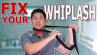 Fix Your Whiplash At Home | ONE SIMPLE Exercise Taught By Physical Therapist