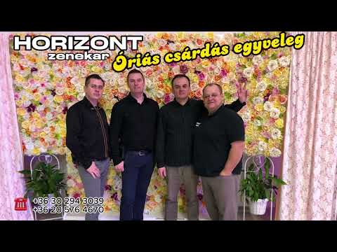 Horizont zenekar: Óriás csárdás egyveleg