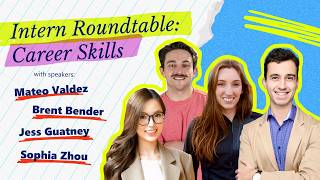 LIVE Microsoft Intern Roundtable: Career Skills