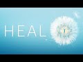 Heal Documentary Trailer