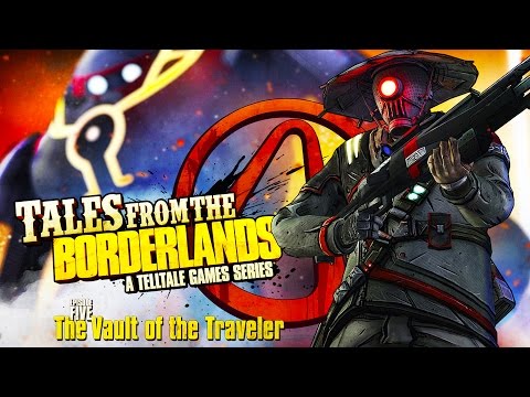 Tales From The Borderlands: Episode 5 - Walkthrough Part 1 [The Vault of The Traveler] Gameplay