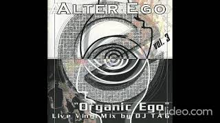 DJ Tag – Alter Ego Vol. 3 - Organic Ego