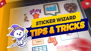 The Sticker Wizard Tips & Tricks for generating Word, Note & Shape Stickers