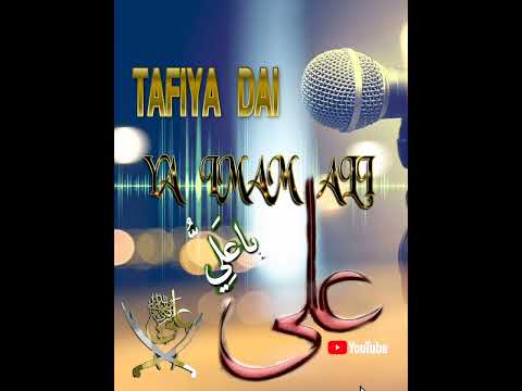 SABUWAR ƘASSIDAR TAFIYA DAI YA IMAM ALI BY SYD ASHIRU NA FADIMA
