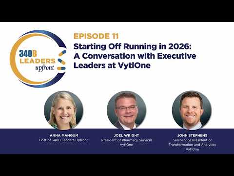 Episode 11: Starting Off Running in 2026: A Conversation with Executive Leaders at VytlOne