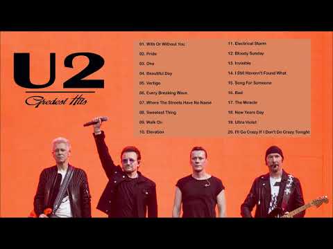 U2 Greatest Hits Full Album   The Best of U2   U2 Love Songs Ever