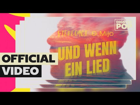 Stereoact & Mijo - Wenn ein Lied (Offizielles Musikvideo)