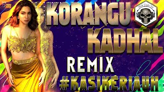 Download lagu Korangu Kadhal Remix - Black Rasta Crew (Kasi Keriauh | 2024 Trending Tamil Breakup Remix) mp3