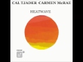 A FLG Maurepas upload - Cal Tjader & Carmen McRae - Don't You Worry 'Bout A Thing - Latin Soul