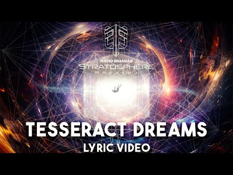 Stratosphere Project - Tesseract Dreams