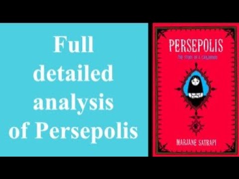 Full and detailed analysis on Persepolis by Marjane Satrapi.