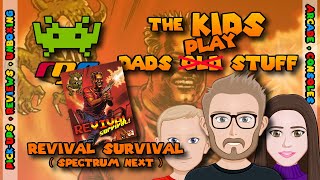 The Kids Play Dad's (not so) Old Stuff - Revival Survival on the ZX Spectrum Next