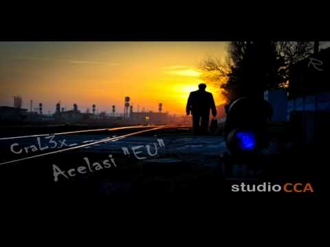 CraL3x - Acelasi EU [Full HD]