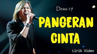 Download lagu Pangeran Cinta - Dewa 19 || Lirik Video mp3