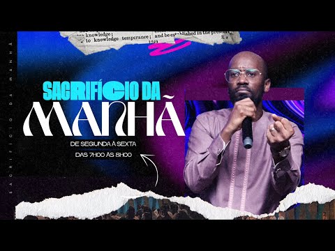 SACRIFÍCIO DA MANHÃ | 16 Outubro 2023 | com o Pastor Rosário Neto.
