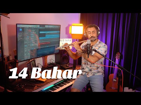 14 Bahar - Mustafa Tuna (Flüt Cover)
