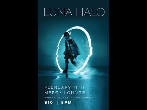 LUNA HALO Mercy Lounge 02/11/2022