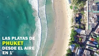 Phuket desde el aire en 1 minuto