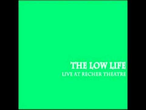 The Low Life - Cut Me Off
