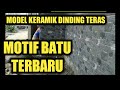 Terang Model Keramik Dinding Teras Depan Terbaru, Video Cemerlang!