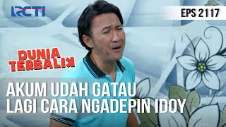 Download lagu DUNIA TERBALIK - Idoy Emang Ga Ada Paham-pahamnya [30 Juni 2020] mp3