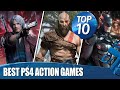Top 10 Best Action Games On PS4