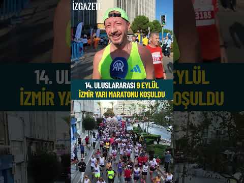 14. Uluslararası 9 Eylül İzmir Yarı Maratonu koşuldu #izmir #maraton #koşu