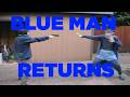 Blue Man Returns (Official Trailer)