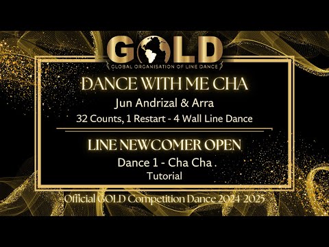 GOLD 2024 Line Newcomer Open - Dance 1: Cha Cha "Dance With Me Cha" - Tutorial without music
