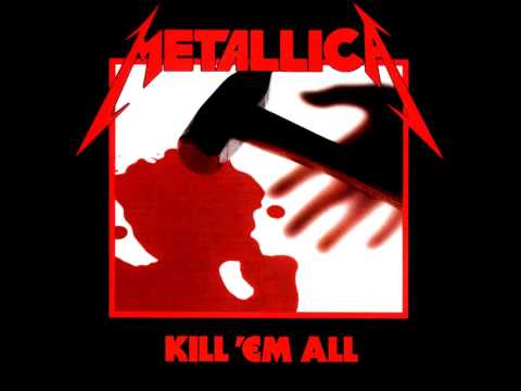 Metallica Kill 'Em All Full Album 1983