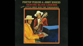 Pinetop Perkins & Jimmy Rogers - Genuine Blues Legends With Little Mike & The Tornadoes 2015