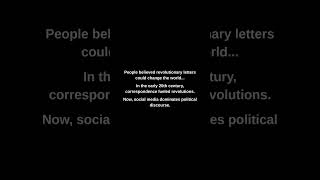 People believed revolutionary letters could change the world...