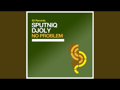 No Problem (Original Club Mix)