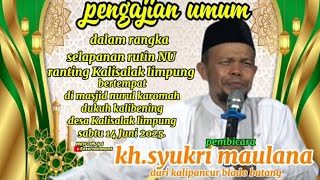 Download lagu PENGAJIAN UMUM ll BERSAMA KH.SYUKRI MAULANA ll DI KALIBENING KALISALAK ll TERBARU 2025. mp3