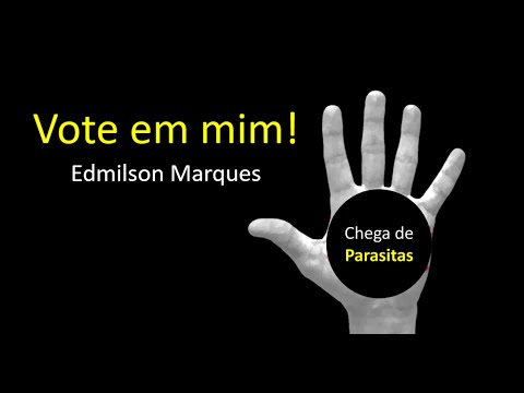 Vote Em Mim - Edmilson Marques