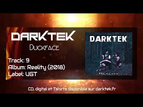 Darktek - Duckface (Reality Album 2018)