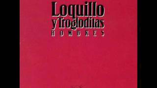 Loquillo Y Trogloditas - Blanco Y Negro