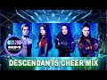 Disney Descendants Themed Cheer Mix