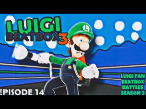 Luigi Beatbox Solo 3 - Luigi Fan Beatbox Battles Season 3