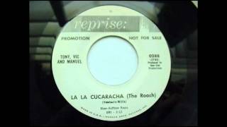 La La Cucaracha - Tony,Vic and Manuel