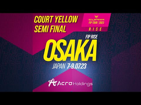 【アクロカップ】FIP RISE OSAKA SEMIFINAL YELLOW COURT