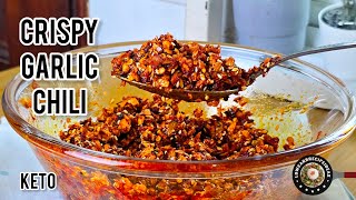 The Best Crispy Garlic Chili | Full Version | So aromatic, delicious & versatile