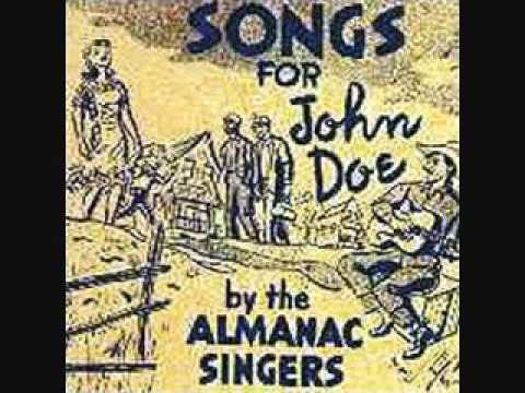 The Almanac Singers - The Strange Death of John Doe