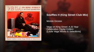 Souffles H (King Street Club Mix)